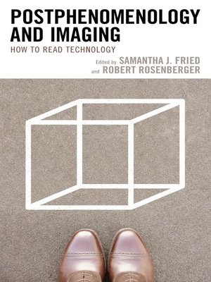 cover image of Postphenomenology and Imaging